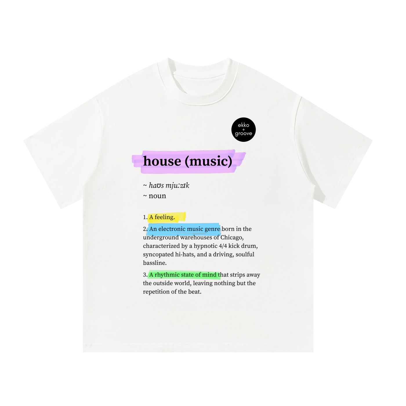 'House (Music)' Definition Unisex Oversized Tee