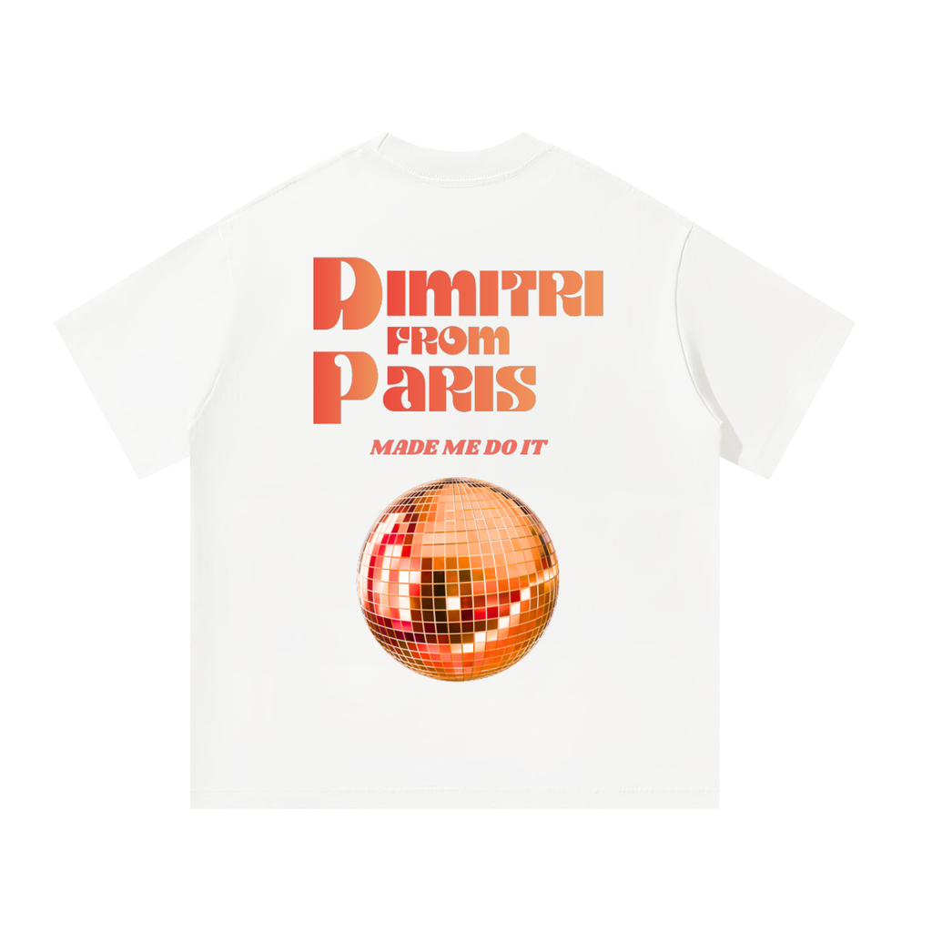 'Dimitri From Paris Made Me Do It' Unisex Oversized Tee (Light)