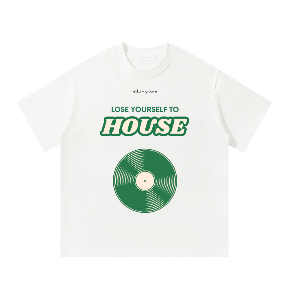 'Lose Yourself To House' Unisex Oversized Tee