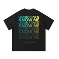 'U Don't Even Know Me' / Armand Van Helden Inspired Unisex Oversized Tee [Rear Print]