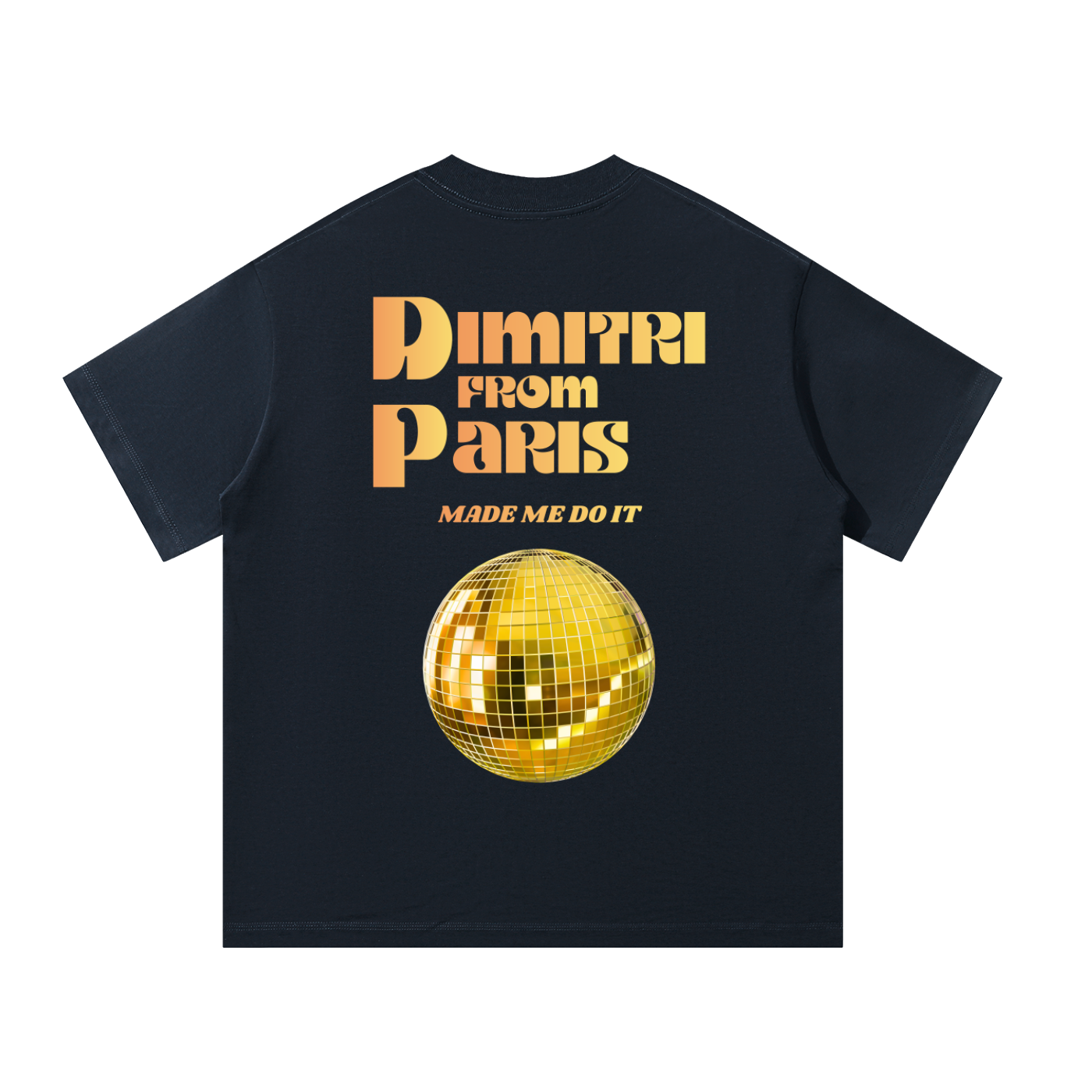 'Dimitri From Paris Made Me Do It' Unisex Oversized Tee (Dark)