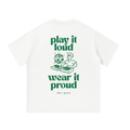 Play It Loud Wear It Proud Unisex Oversized Tee [Rear Print]